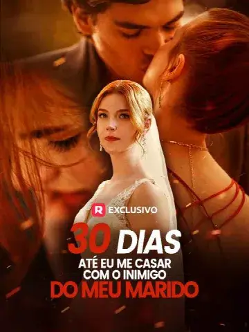 Capa de 30 Dias Até Eu Me Casar com o Inimigo do Meu Marido