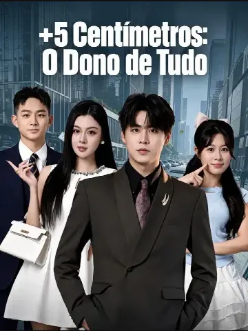 Capa de +5 Centímetros: o Dono de Tudo