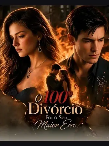 Capa de A 100° Divórcio Foi Seu Maior Erro