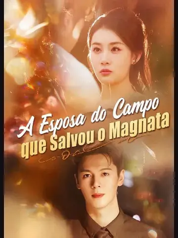 Capa de A Esposa do Campo que Salvou o Magnata