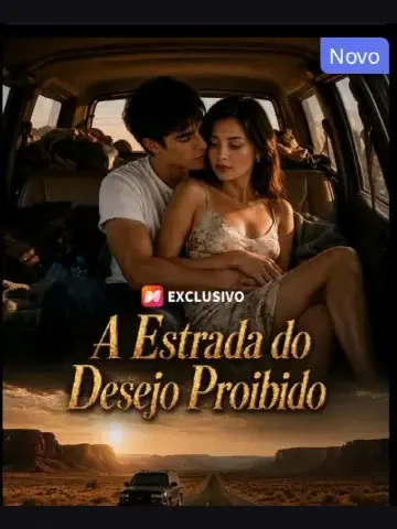 Capa de A Estrada do Desejo Proibido