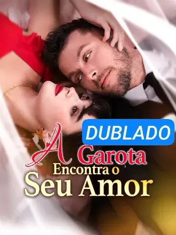 Capa de A Garota Encontra Seu Amor