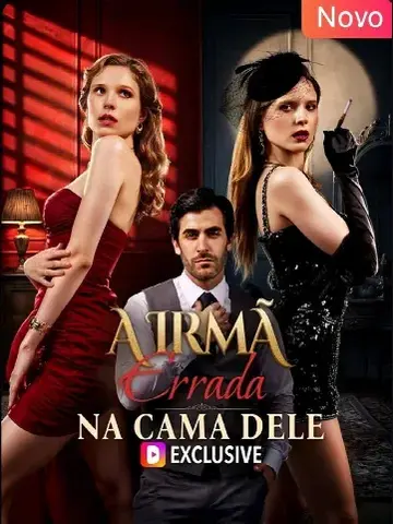 Capa de A Irmã Errada na Cama Dele
