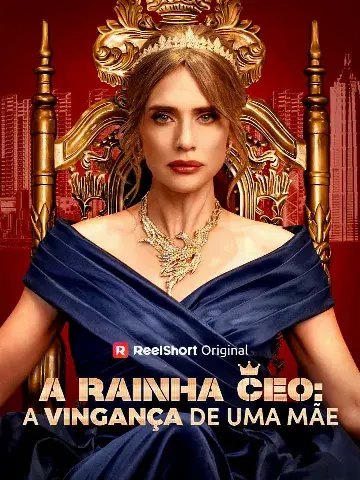 Capa de A Rainha CEO: a Vingança de uma Mãe