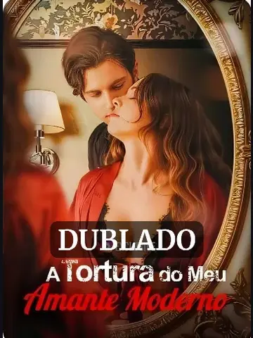 Capa de A Tortura do Meu Amante Moderno