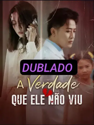 Capa de A Verdade que Ele Não Viu