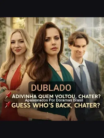 Capa de Adivinha Quem Voltou, Chater? / Guess Who's Back Chater?