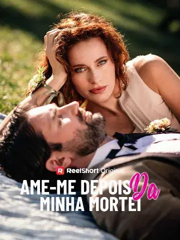 Capa de Ame-me Depois da Minha Morte