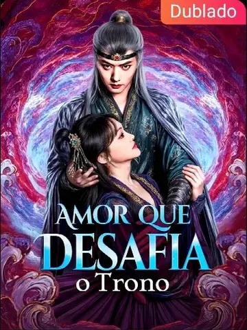 Capa de Amor que Desafia o Trono