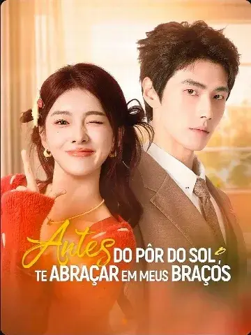 Capa de Antes do Pôr do Sol Te Abraçar em Meus Braços