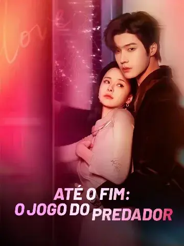 Capa de Até o Fim: o Jogo do Predador