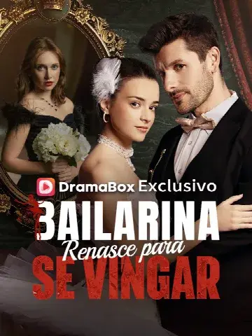 Capa de Bailarina Renasce para Se Vingar