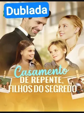 Capa de Casamento de Repente Filhos em Segredos
