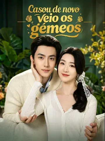 Capa de Casou de Novo Veio os Gêmeos / O Segundo Casamento Me Curou da Infertilidade
