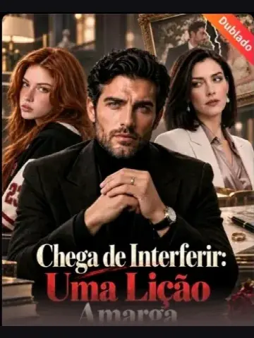 Capa de Chega de Interferir: uma Lição Amarga