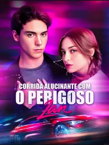 Capa de Corrida Selvagem com o Perigoso / Amor Selvagem / Dangerous Love / Wild Ride With the Dangerous Kian