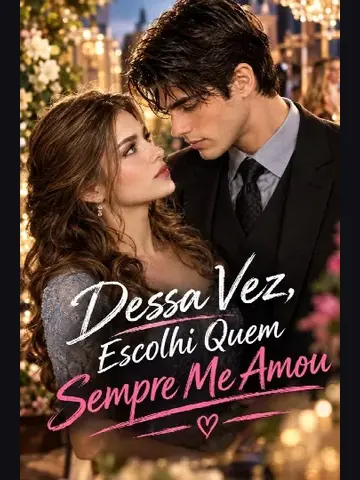 Capa de Dessa Vez, Escolhi Quem Sempre Me Amou