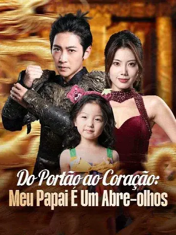 Capa de Do Portão ao Coração: Meu Papai É um Abre-olhos (Dublado