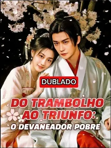 Capa de Do Trambolho ao Triunfo: o Devaneador Pobre