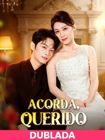 Capa de (DUBLADA)Acorda, Querido
