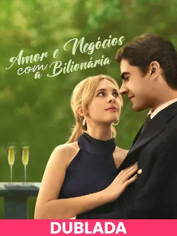 Capa de (DUBLADA)Amor e Negócios com a Bilionária