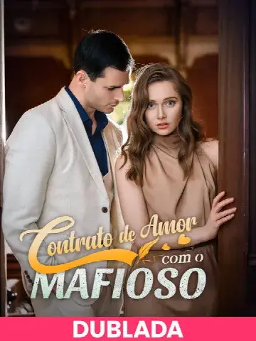 Capa de (DUBLADA)Contrato de Amor com o Mafioso