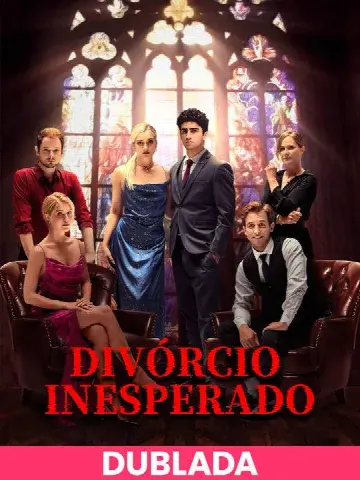 Capa de (DUBLADA)Divórcio Inesperado