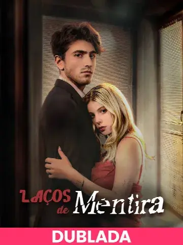 Capa de (DUBLADA)Laços de Mentira