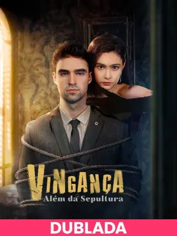 Capa de (DUBLADA)Vingança Além da Sepultura