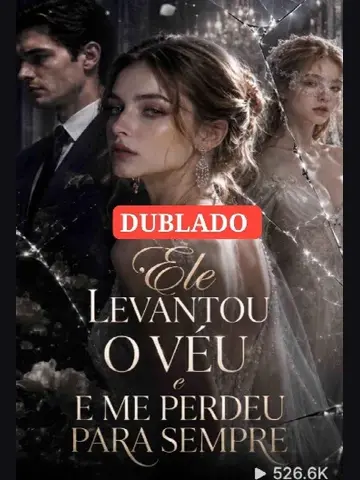 Capa de Ele Levantou o Véu e Me Perdeu para Sempre
