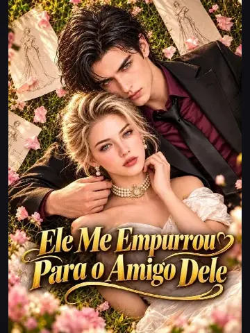 Capa de Ele Me Empurrou para o Amigo Dele