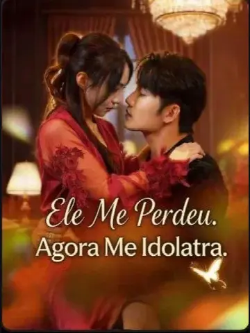 Capa de Ele Me Perdeu Agora Me Idolatra