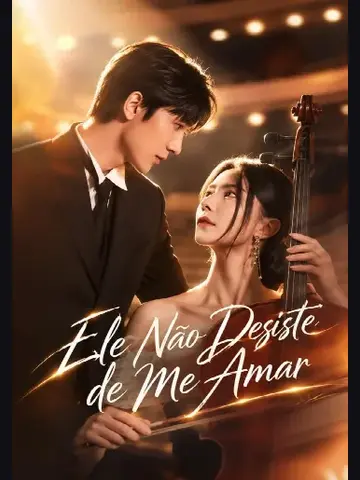 Capa de Ele Não Desiste de Me Amar