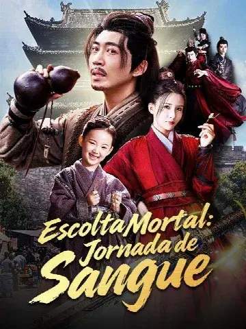 Capa de Escolta Mortal: Jornada de Sangue (Dublado)