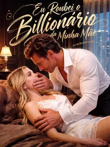 Capa de Eu Roubei o Bilionário da Minha Mãe