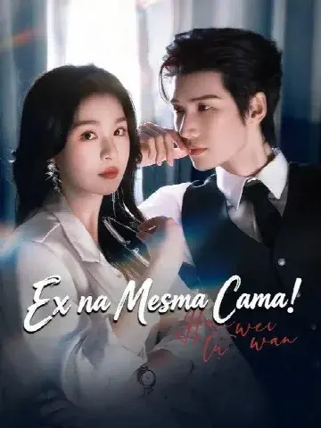 Capa de Ex na Mesma Cama! / Awei Tu Wan