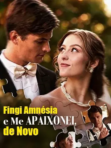 Capa de Fingi Amnésia e Me Apaixonei de Novo