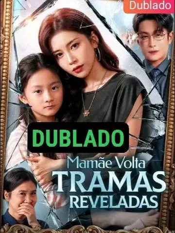 Capa de Mamãe Volta, Tramas Reveladas