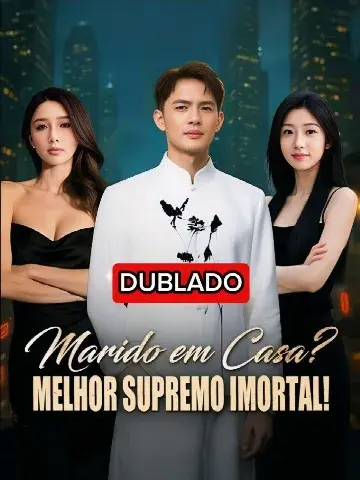 Capa de Marido em Casa? Melhor Supremo Imortal