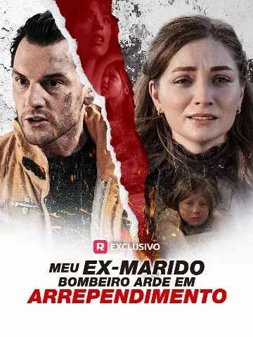 Capa de Meu Ex-marido Bombeiro Arde em Arrependimento