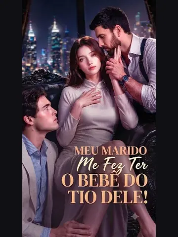 Capa de Meu Marido Me Fez Ter o Bebê do Tio Dele