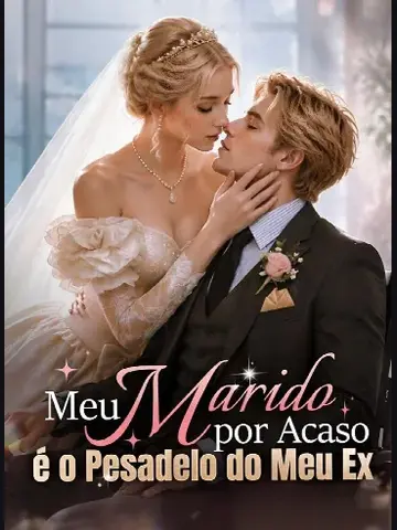 Capa de Meu Marido por Acaso É o Pesadelo do Meu Ex