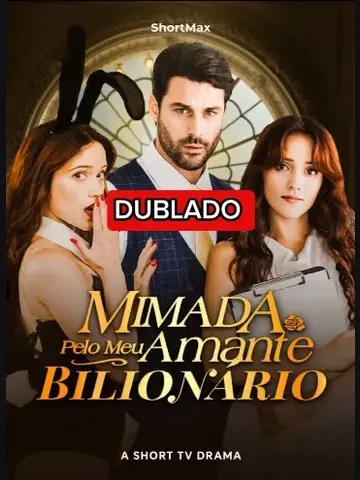 Capa de Mimada Pelo Meu Amante Bilionário / Estragada Pelo Meu Papai Rico Bilionário / Mimada Pelo Meu Sugar Daddy Bilionário