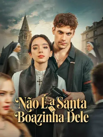 Capa de Não É a Santa Boazinha Dele