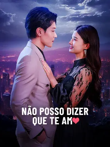 Capa de Não Posso Dizer que Te Amo