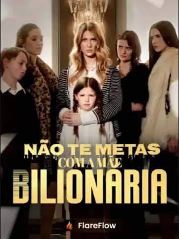 Capa de Não Te Metas Coma a Mãe Bilionária / Não Mexa com a Mãe Bilionária