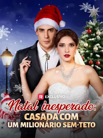 Capa de Natal Inesperado: Casada com um Mendigo Milionário