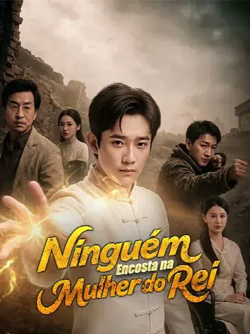 Capa de Ninguém Encosta na Mulher do Rei (Dublado)
