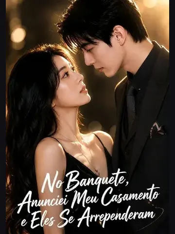 Capa de No Banquete Anunciei Meu Casamento e Eles Se Arrependeram