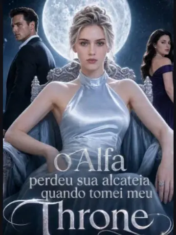 Capa de O Alfa Perdeu Sua Alcatéia Quando Tomei Meu Trono
